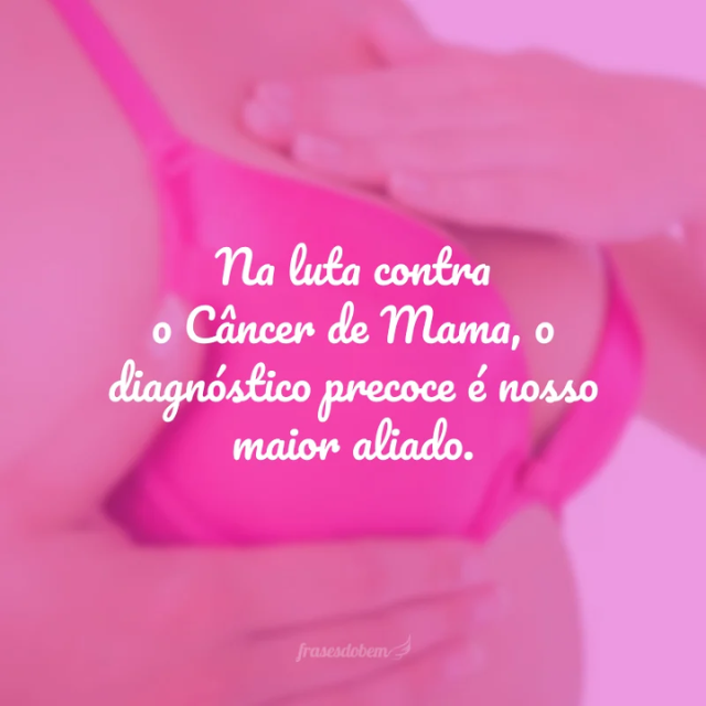 Imagens com frases Outubro Rosa
