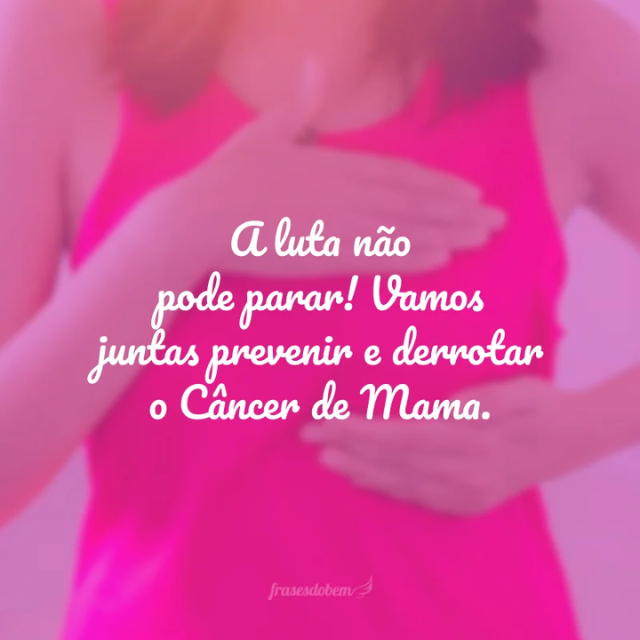 frase campanha outubro rosa